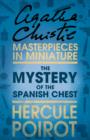 Image for The mystery of the Spanish chest