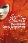 Image for The complete Quin &amp; Satterthwaite: love detectives