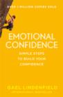Image for Emotional confidence: [simple steps to build your confidence]