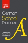 Image for German School Gem Dictionary : Trusted Support for Learning, in a Mini-Format