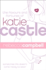 Image for The favours and fortunes of Katie Castle