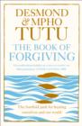 Image for The book of forgiving  : the fourfold path for healing ourselves and our world