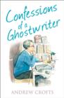 Image for Confessions of a Ghostwriter