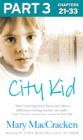 Image for City Kid: Part 3 of 3