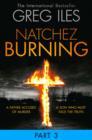 Image for Natchez burning.