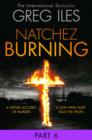 Image for Natchez Burning. Part 6 : Part 6