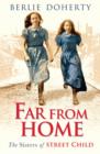 Image for Far from Home: The Sisters of Street Child