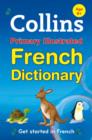 Image for Collins Primary Illustrated French Dictionary