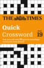 Image for The Times Quick Crossword Book 19 : 80 World-Famous Crossword Puzzles from the Times2