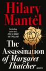 Image for The assassination of Margaret Thatcher and other stories