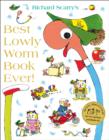Image for Richard Scarry's best Lowly Worm book ever!