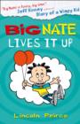 Image for Big Nate Lives it Up