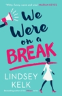 Image for We Were On a Break