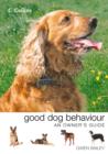 Image for Collins good dog behaviour: an owner&#39;s guide