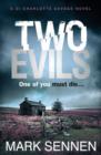 Image for Two evils  : one of you must die...
