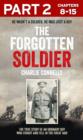 Image for The Forgotten Soldier (Part 2 of 3): He wasn&#39;t a soldier, he was just a boy