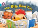 Image for The big, bad city