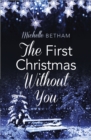 Image for The first Christmas without you