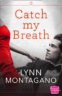 Image for Catch my breath