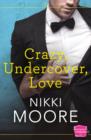 Image for Crazy, Undercover, Love