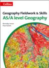 Image for Geography fieldwork and skills for AS/A-level