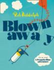 Image for Blown away