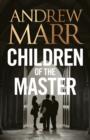 Image for Children of the master