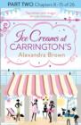 Image for Ice Creams at Carrington&#39;s: Part Two, Chapters 8-15 of 26