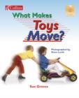 Image for What Makes Toys Move?