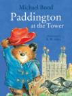 Image for Paddington at the Tower