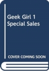 Image for GEEK GIRL 1 SPECIAL SALES