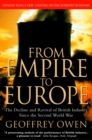 Image for From empire to Europe: the decline and revival of British industry since the Second World War