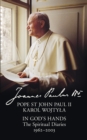 Image for In god&#39;s hands: the spiritual diaries of Pope St John Paul II