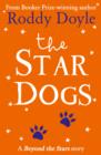 Image for The star dogs: a Beyond the stars story
