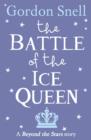 Image for The battle of the Ice Queen