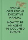 Image for SOE manual  : how to be an agent in occupied Europe