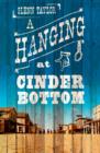 Image for A Hanging at Cinder Bottom