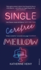 Image for Single, carefree, mellow