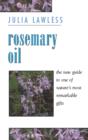 Image for Rosemary oil: a new guide to the most invigorating remedy