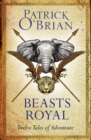 Image for Beasts royal: twelve tales of adventure