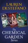 Image for The Chemical Garden Series Books 1-3: Wither, Fever, Sever