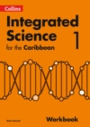 Image for Collins integrated science for the CaribbeanWorkbook 1