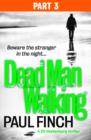 Image for Dead Man Walking (Part 3 of 3)