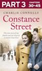 Image for Constance Street: Part 3 of 3: The true story of one family and one street in London&#39;s East End