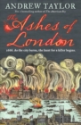 Image for The Ashes of London