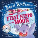 Image for The first hippo on the moon  : based on a true story