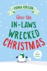 Image for How the in-laws wrecked Christmas