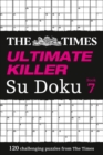 Image for The Times Ultimate Killer Su Doku Book 7