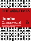 Image for The Times 2 Jumbo Crossword Book 10 : 60 Large General-Knowledge Crossword Puzzles