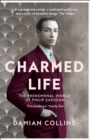 Image for Charmed life  : the phenomenal world of Philip Sassoon